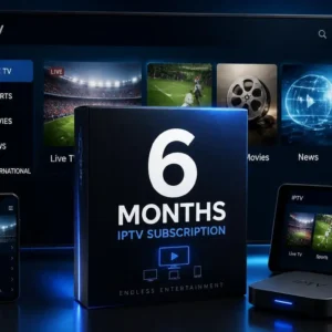 6 month IPTV plan with 4K streaming and multi-device compatibility